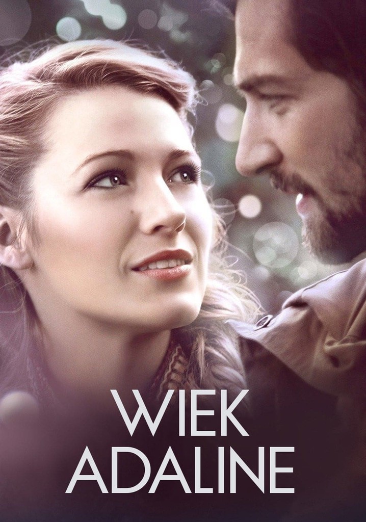 Wiek Adaline Youtube Cały Film Wiek Adaline - streaming: gdzie obejrzeć film online?